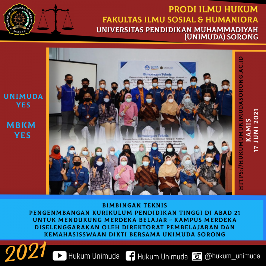 PRODI HUKUM UNIMUDA SORONG TURUT SERTA DALAM BIMBINGAN TEKNIS PENGEMBANGAN KURIKULUM PT DI ABAD 21 se - TANAH PAPUA